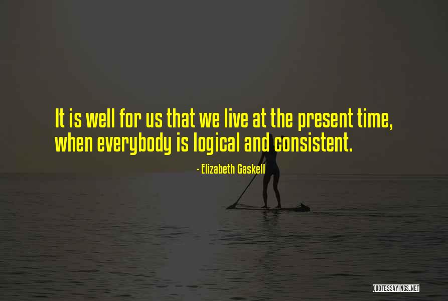 Justthe Quotes By Elizabeth Gaskell Justthe Quotes By Elizabeth Gaskell