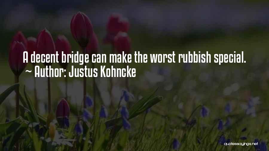 Justus Kohncke Quotes 647757