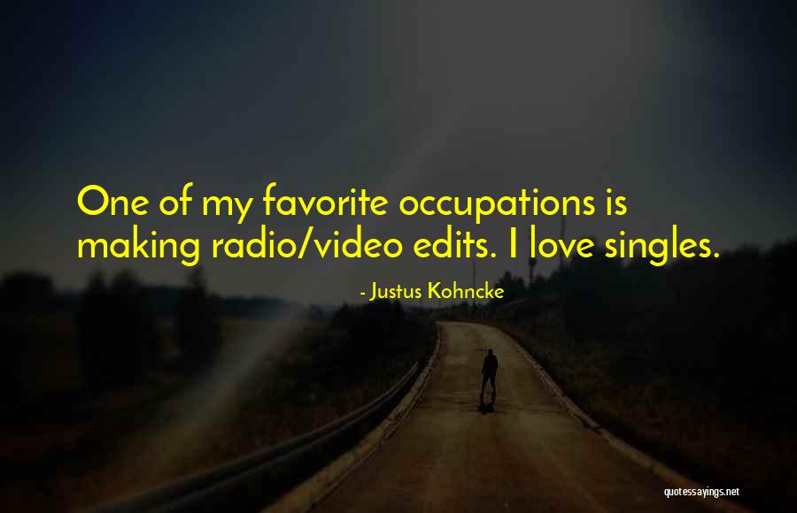 Justus Love Quotes By Justus Kohncke Justus Love Quotes By Justus Kohncke