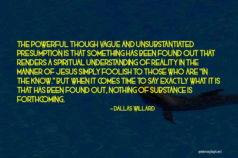 Jusy Quotes By Dallas Willard Jusy Quotes By Dallas Willard