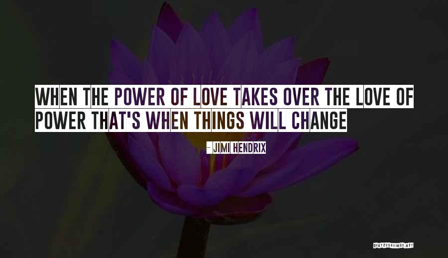 Jusy Quotes By Jimi Hendrix Jusy Quotes By Jimi Hendrix