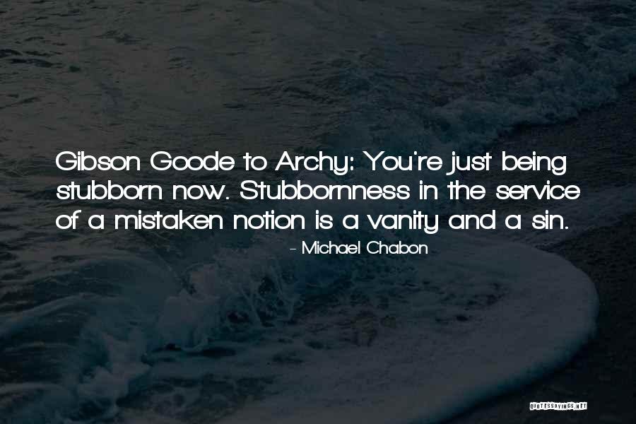 Jutaan Jiwa Quotes By Michael Chabon Jutaan Jiwa Quotes By Michael Chabon