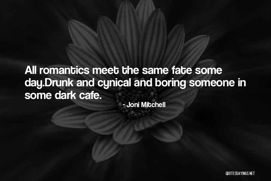 Jutarat Sangtian Quotes By Joni Mitchell Jutarat Sangtian Quotes By Joni Mitchell