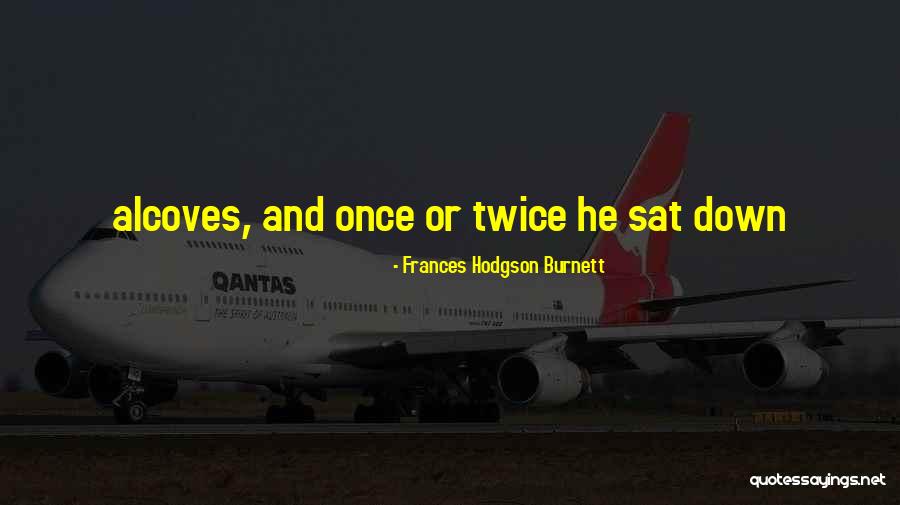 Jutavit Quotes By Frances Hodgson Burnett