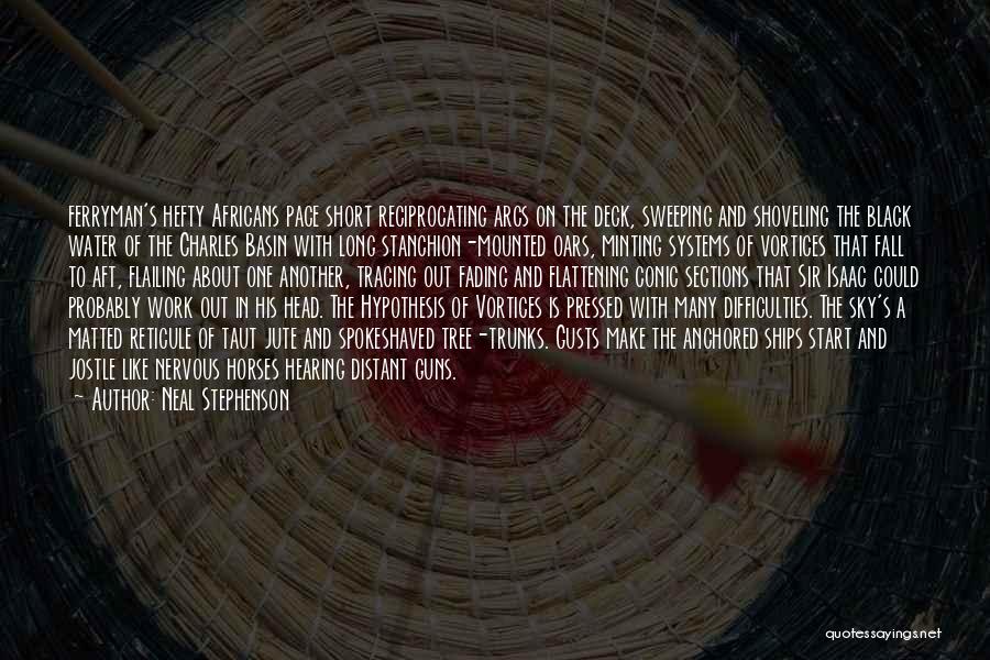 Jute Quotes By Neal Stephenson