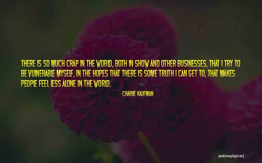 Juthavachara Quotes By Charlie Kaufman Juthavachara Quotes By Charlie Kaufman