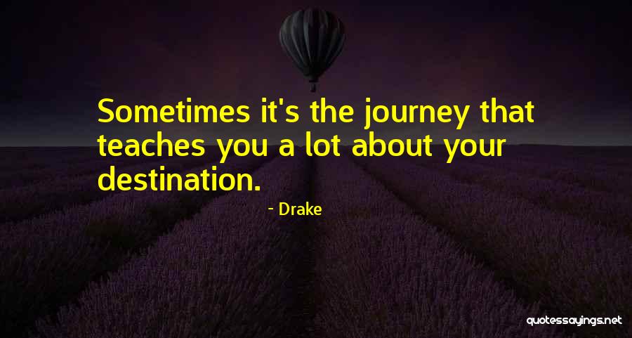Juttings Quotes By Drake Juttings Quotes By Drake