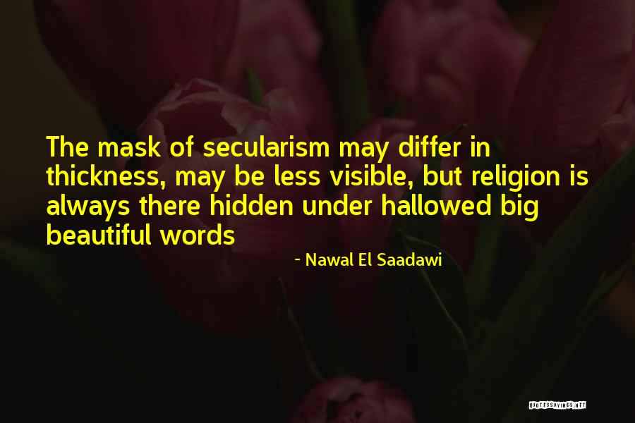 Juttu Terugsturen Quotes By Nawal El Saadawi Juttu Terugsturen Quotes By Nawal El Saadawi