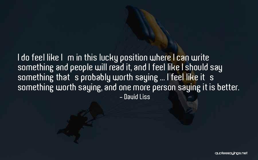Juulia Turkkilas Height Quotes By David Liss Juulia Turkkilas Height Quotes By David Liss
