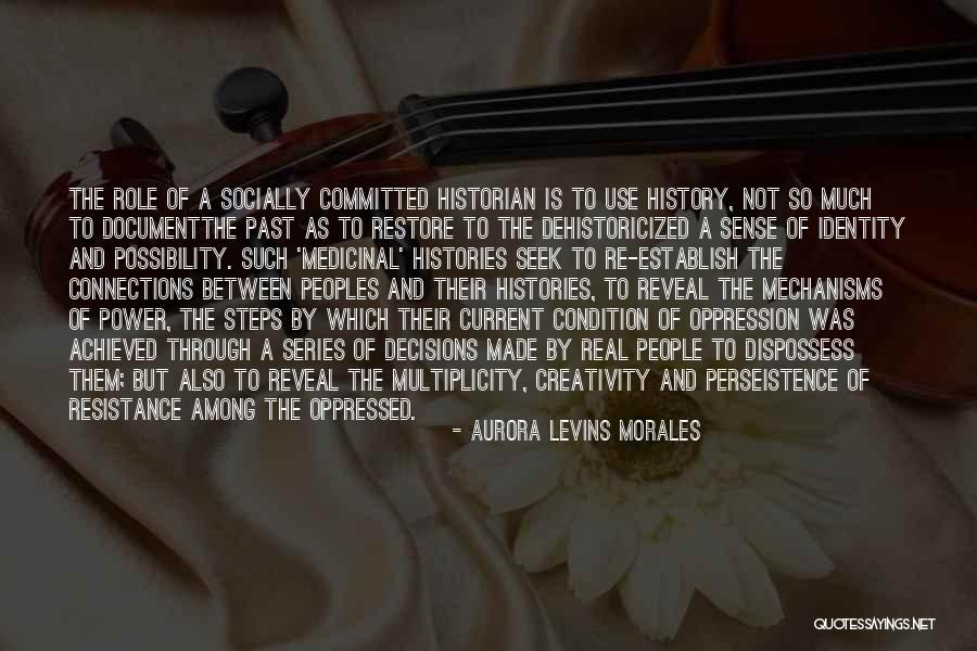 Juurespata Quotes By Aurora Levins Morales Juurespata Quotes By Aurora Levins Morales