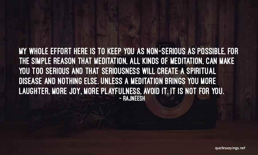 Juuresrieskat Quotes By Rajneesh Juuresrieskat Quotes By Rajneesh