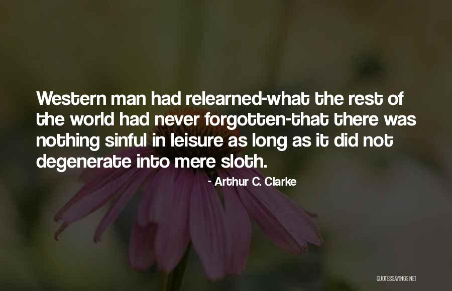 Juuret Karjalassa Quotes By Arthur C. Clarke Juuret Karjalassa Quotes By Arthur C. Clarke