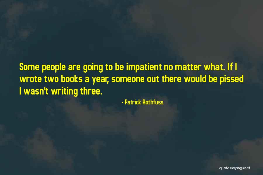 Juvabite Quotes By Patrick Rothfuss Juvabite Quotes By Patrick Rothfuss
