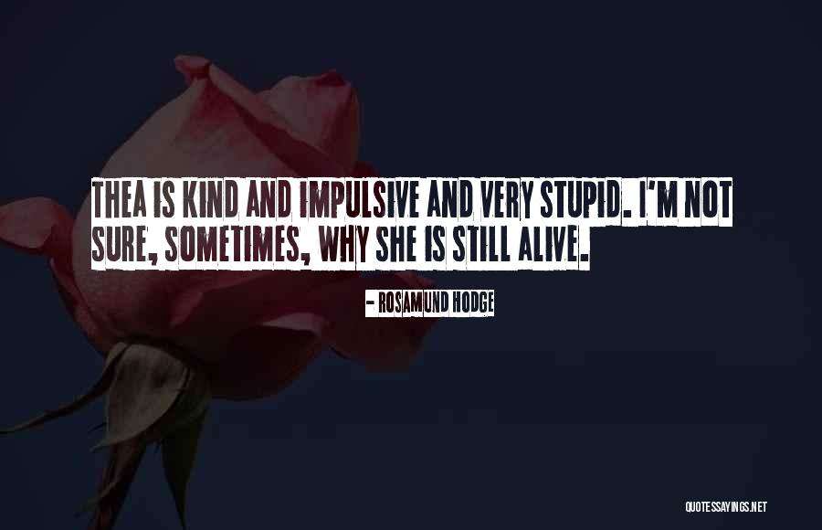 Juvanteny Quotes By Rosamund Hodge Juvanteny Quotes By Rosamund Hodge