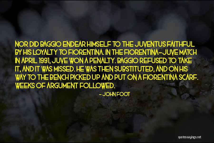 Juve Quotes By John Foot Juve Quotes By John Foot
