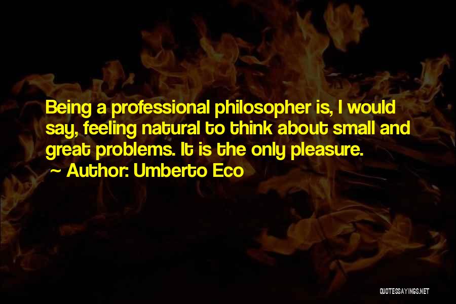 Juvelyn Tudtud Quotes By Umberto Eco