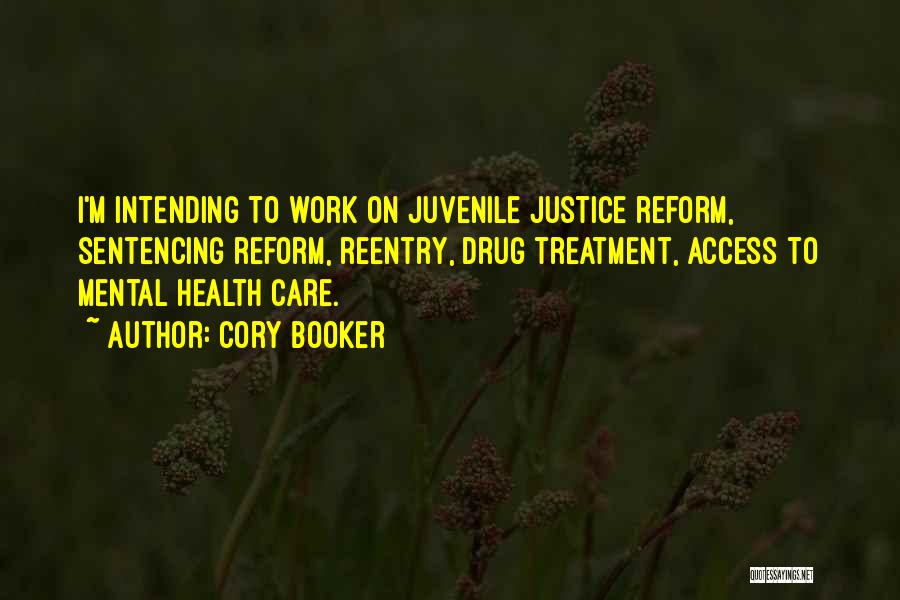 Juvenile Justice Quotes By Cory Booker