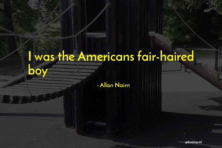 Juvenile Probation Officers Quotes By Allan Nairn