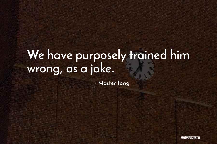 Juvenile Probation Quotes By Master Tang Juvenile Probation Quotes By Master Tang