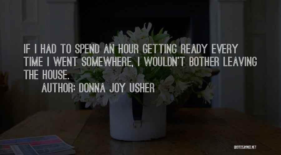 Juvenilia Works Quotes By Donna Joy Usher