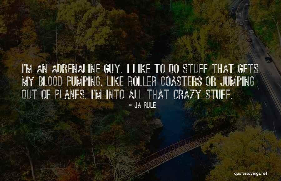 Juventinos Quotes By Ja Rule Juventinos Quotes By Ja Rule
