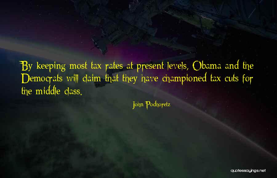 Juvies Lake Quotes By John Podhoretz Juvies Lake Quotes By John Podhoretz