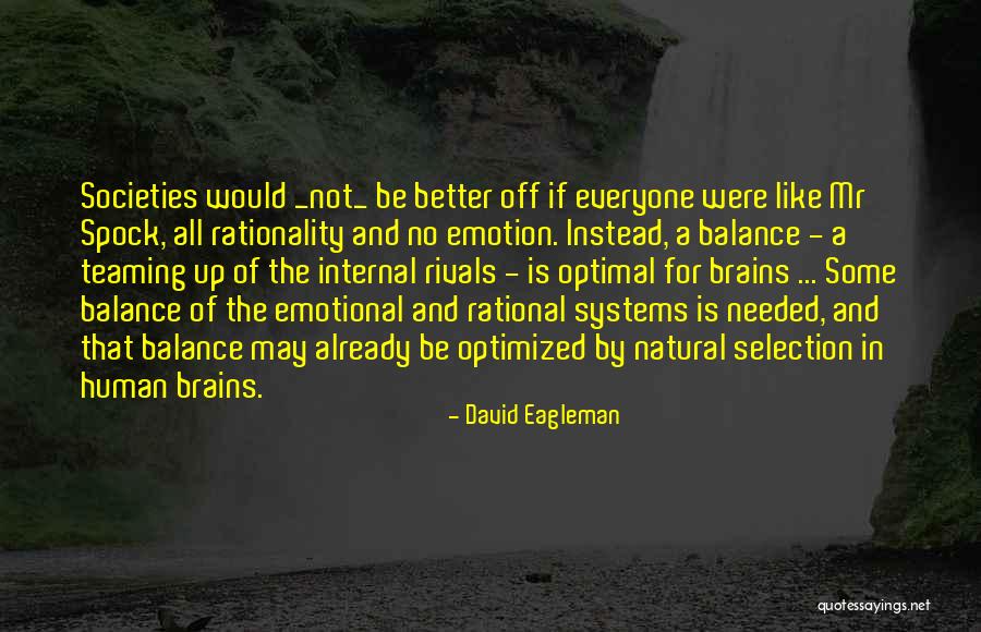 Juzgues Significado Quotes By David Eagleman Juzgues Significado Quotes By David Eagleman