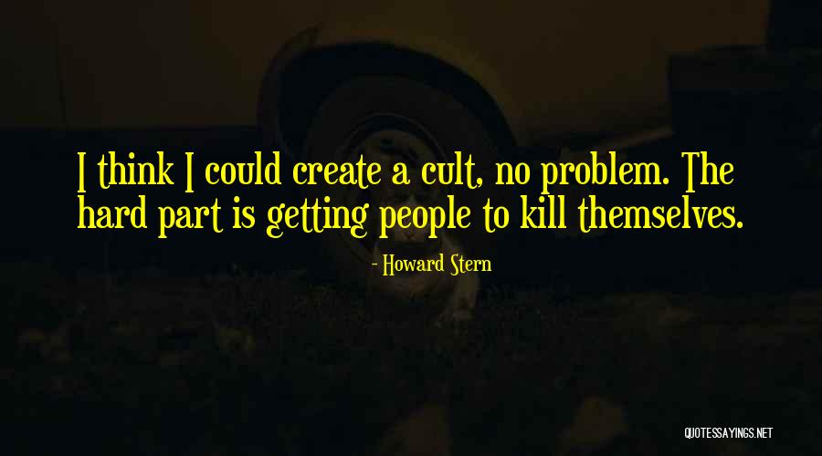 Juzos Kaguna Quotes By Howard Stern Juzos Kaguna Quotes By Howard Stern