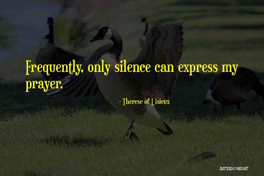 Juzzo Compression Quotes By Therese Of Lisieux Juzzo Compression Quotes By Therese Of Lisieux