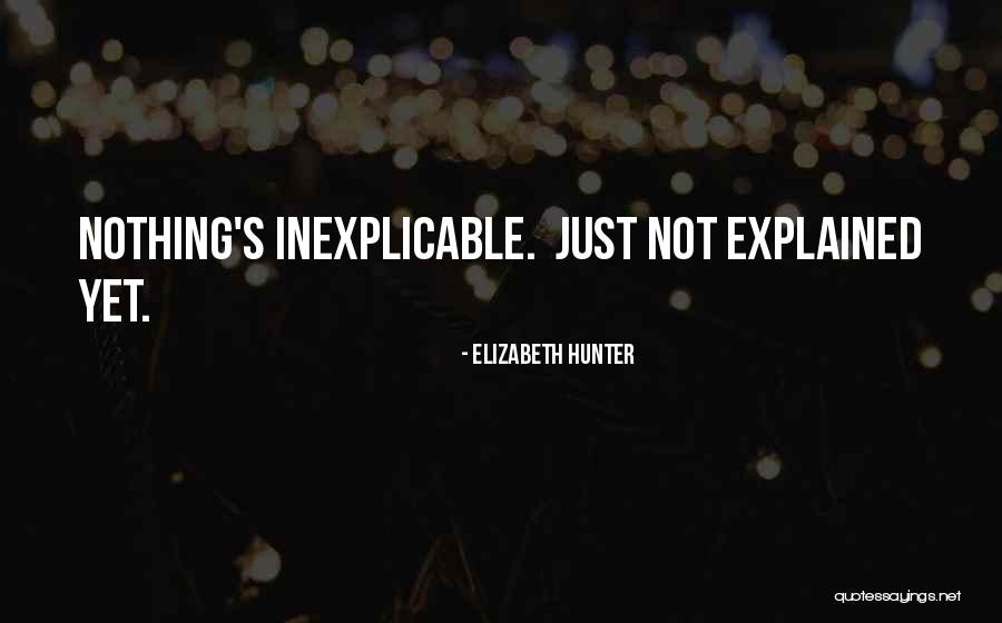 Jvc Earbuds Quotes By Elizabeth Hunter Jvc Earbuds Quotes By Elizabeth Hunter