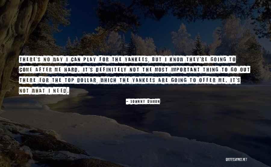 Jvm Parameters Quotes By Johnny Damon Jvm Parameters Quotes By Johnny Damon