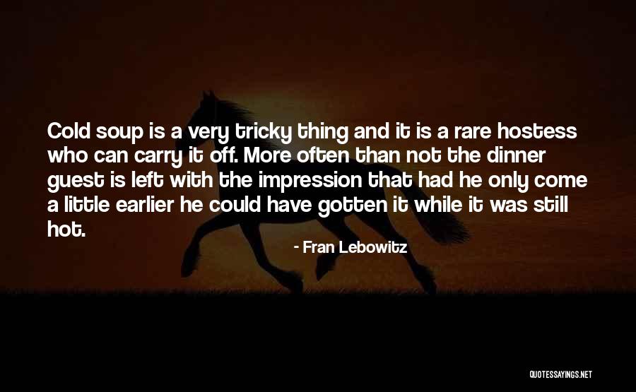 Jvn By Jovani Quotes By Fran Lebowitz Jvn By Jovani Quotes By Fran Lebowitz