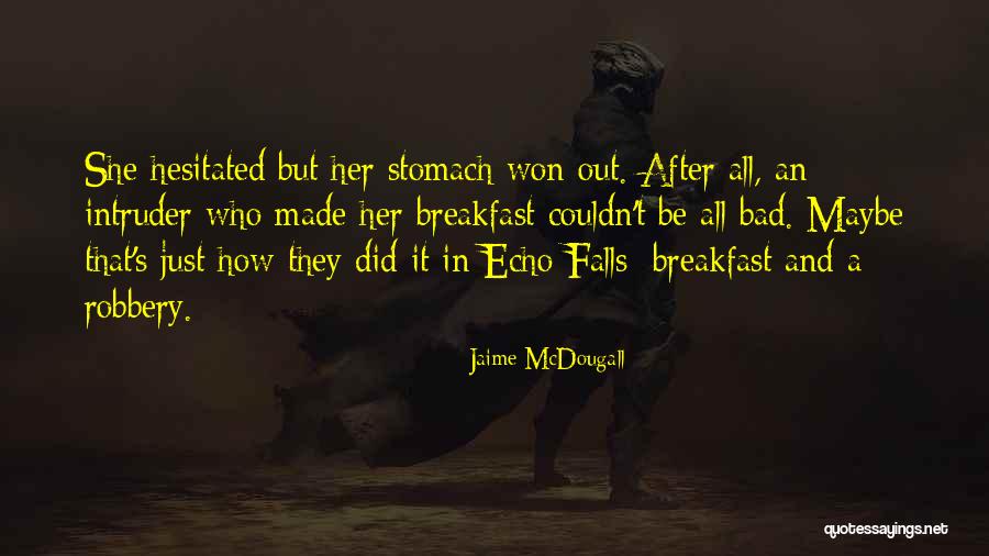 Jvnq Quotes By Jaime McDougall Jvnq Quotes By Jaime McDougall