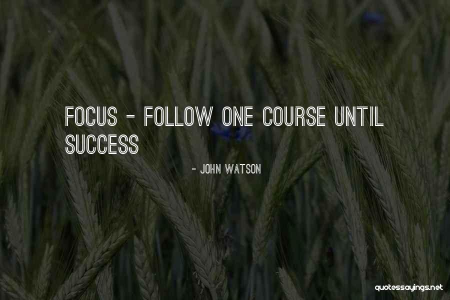 Jvonne Lowe Quotes By John Watson Jvonne Lowe Quotes By John Watson