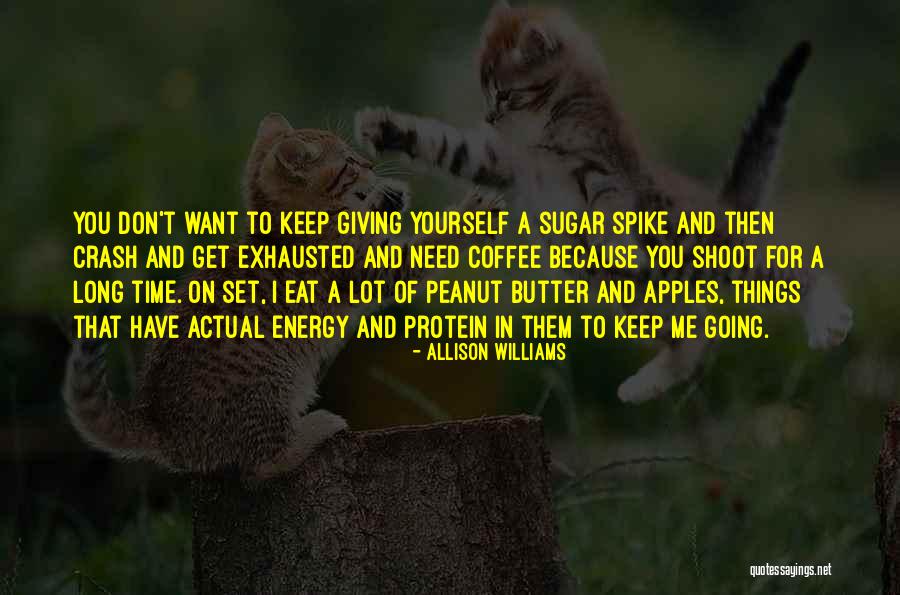 Jvyy Quotes By Allison Williams Jvyy Quotes By Allison Williams