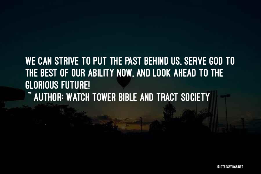 Jw Inspirational Quotes By Watch Tower Bible And Tract Society