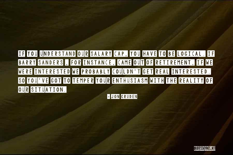 Jwaundace Belcher Quotes By Jon Gruden Jwaundace Belcher Quotes By Jon Gruden