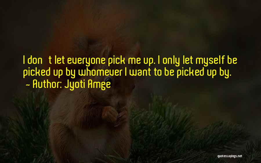 Jyoti Amge Quotes 1268468