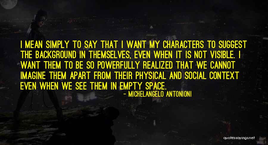 Jyotiba Phule Quotes By Michelangelo Antonioni Jyotiba Phule Quotes By Michelangelo Antonioni