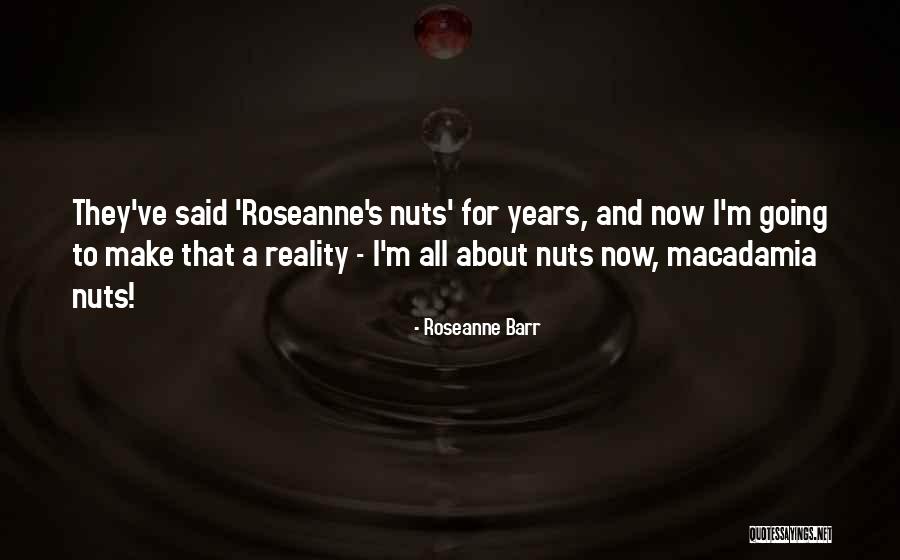 Jyotisha Bridges Quotes By Roseanne Barr Jyotisha Bridges Quotes By Roseanne Barr