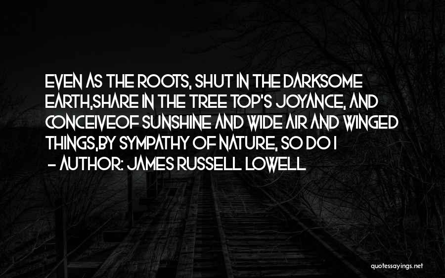 Jyri Erik Quotes By James Russell Lowell