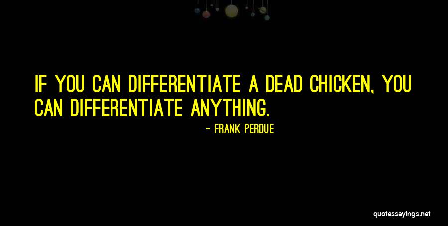 Jython Scripting Quotes By Frank Perdue