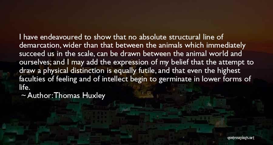 Jyubei Garnet Quotes By Thomas Huxley