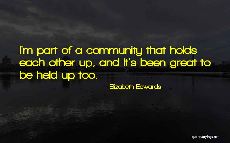 Jyuniverse Quotes By Elizabeth Edwards Jyuniverse Quotes By Elizabeth Edwards