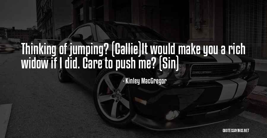 Jzanvern Quotes By Kinley MacGregor Jzanvern Quotes By Kinley MacGregor