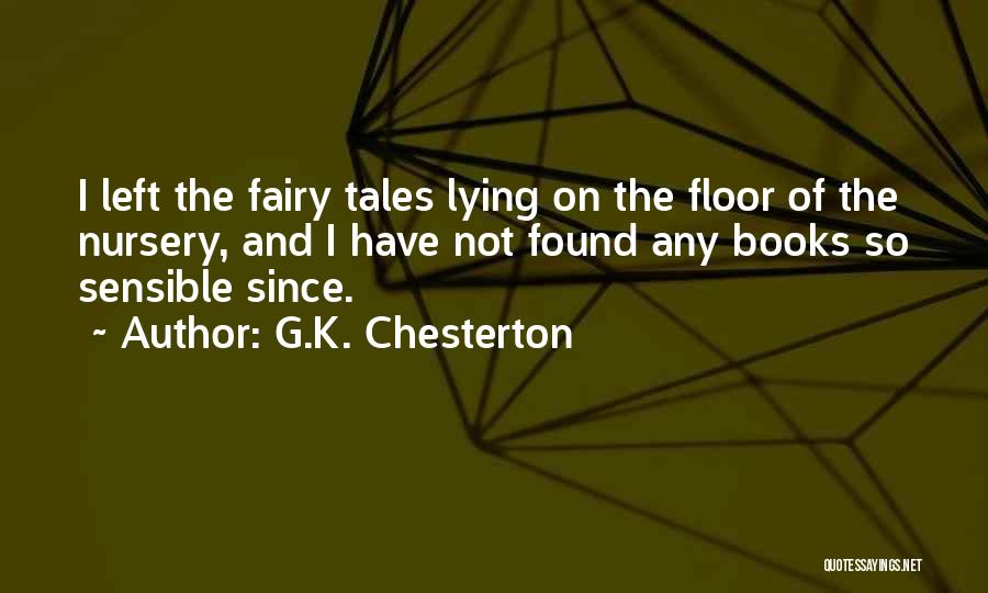 K-12 Education Quotes By G.K. Chesterton