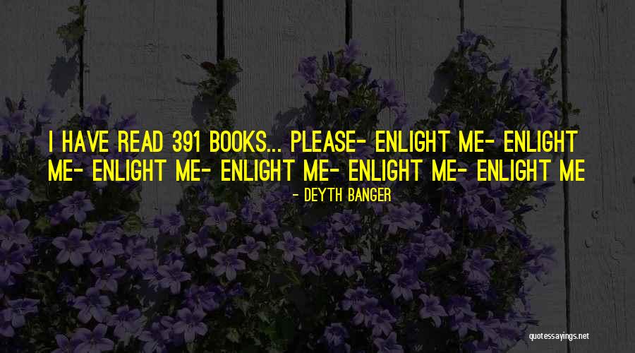 K 391 Quotes By Deyth Banger K 391 Quotes By Deyth Banger