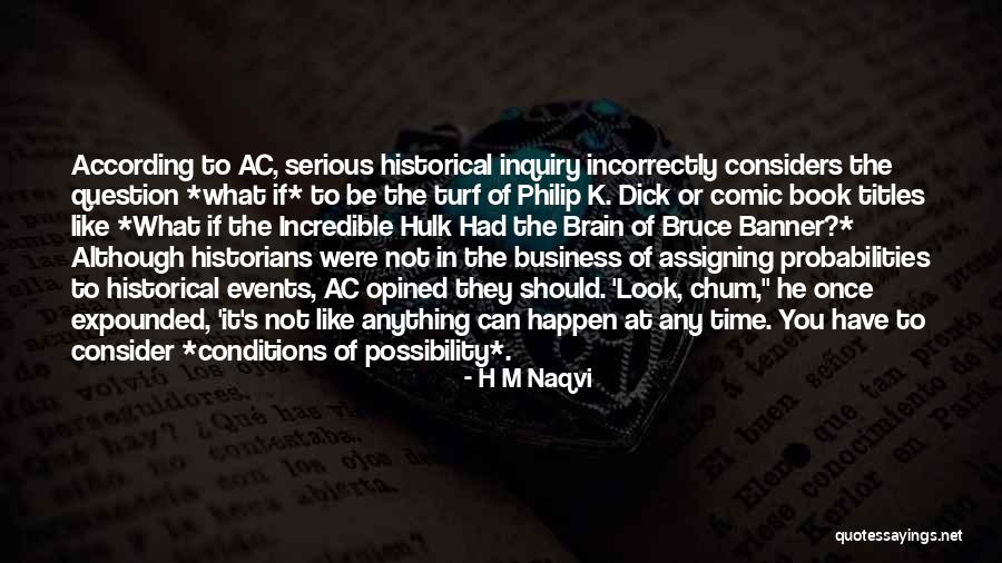 K 9 Quotes By H M Naqvi K 9 Quotes By H M Naqvi