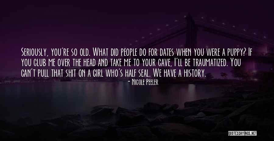 K 9 Quotes By Nicole Peeler K 9 Quotes By Nicole Peeler