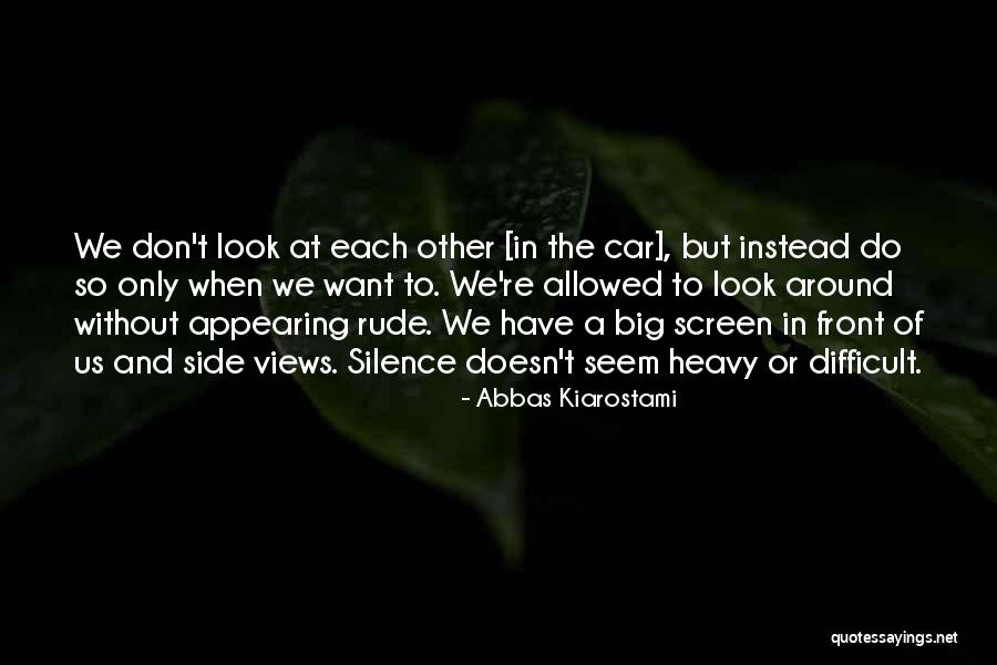 K A Abbas Quotes By Abbas Kiarostami K A Abbas Quotes By Abbas Kiarostami